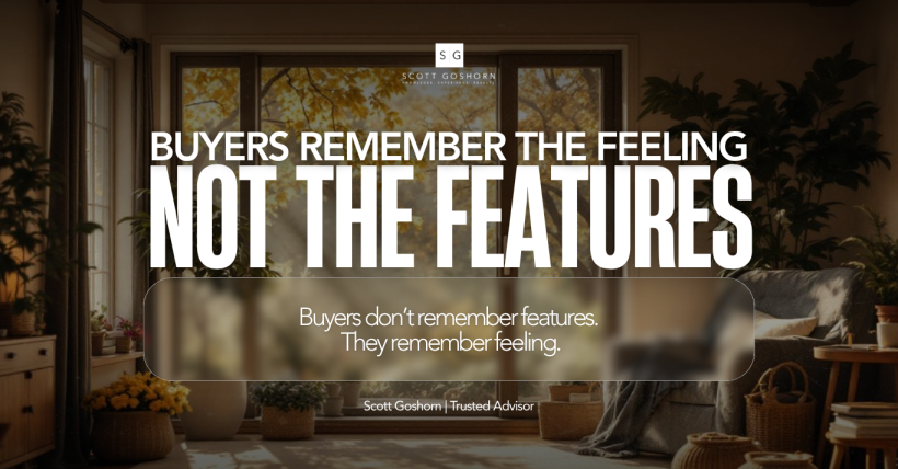  Buyers Remember the Feeling — Not the Features | Scott Goshorn
